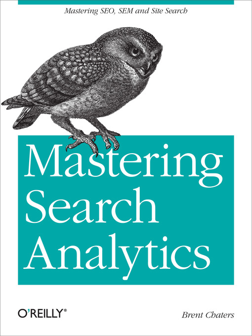 Title details for Mastering Search Analytics by Brent Chaters - Available